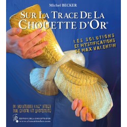 LA CHOUETTE D’OR®, LE LIVRE DES SOLUTIONS EN PRÉCOMMANDE